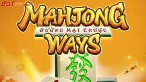 Đường Mạt Chược BOT88