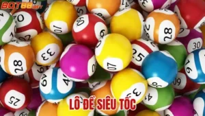 Lô Đề Siêu Tốc BOT88