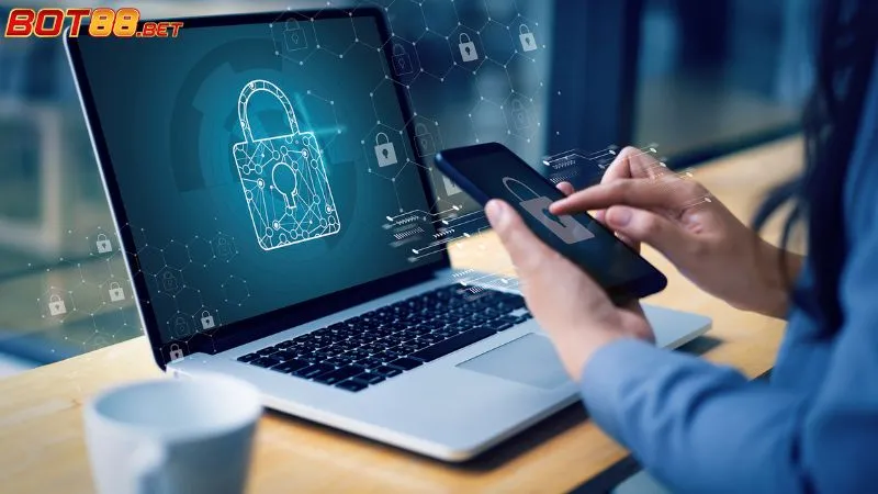 Tầm quan trọng của chính sách bảo mật BOT88