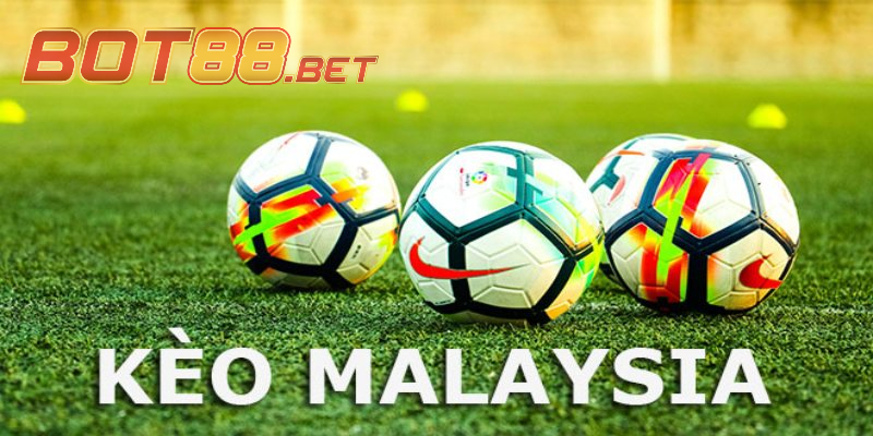 Lưu ý cần nhớ khi chơi tỷ lệ Kèo Malaysia là gì?