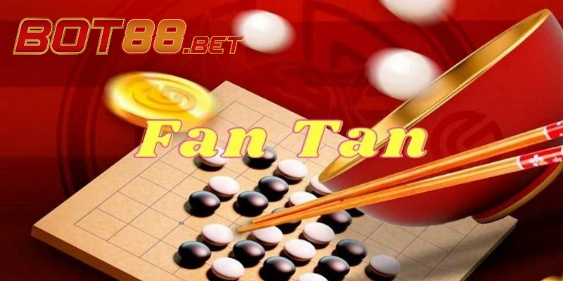 Trò Fantan hấp dẫn